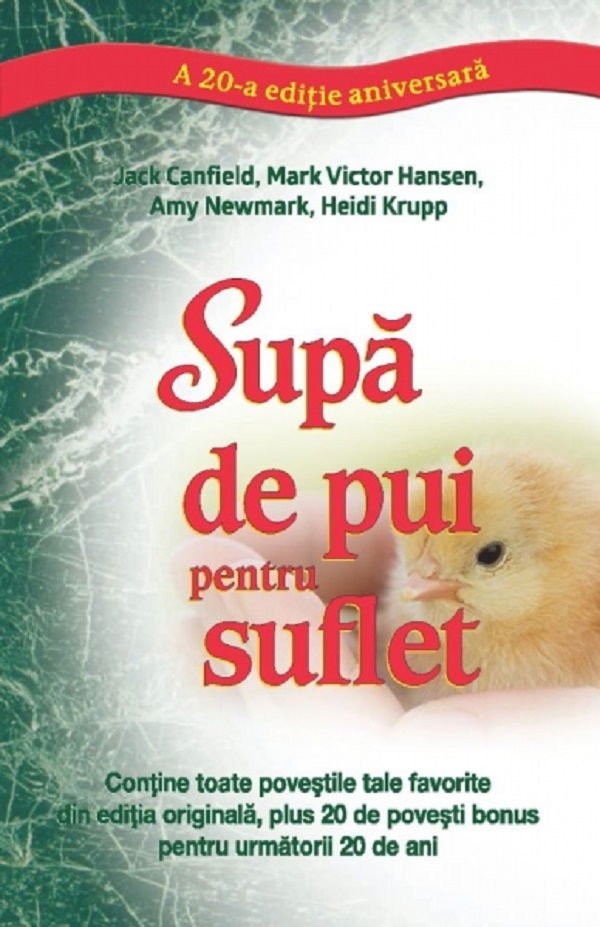 Supa de pui pentru suflet de Jack Canfield, Mark Victor Hansen [1]