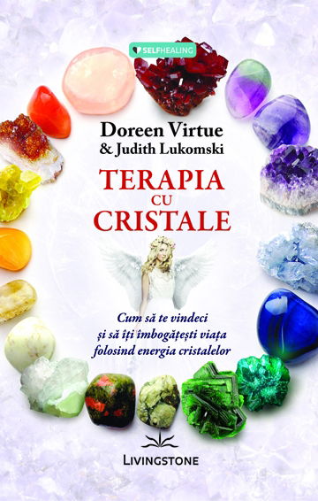 Terapia cu cristale de Doreen Virtue [1]