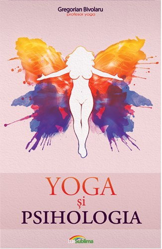 Yoga si psihologia de Gregorian Bivolaru [1]