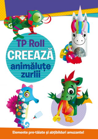 TP ROLL - TP ROLL CREEAZA - Animalute zurlii
