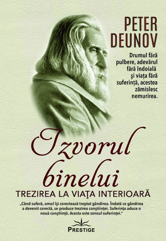 In curs de aparitie - Izvorul binelui. Trezirea la viata interioara