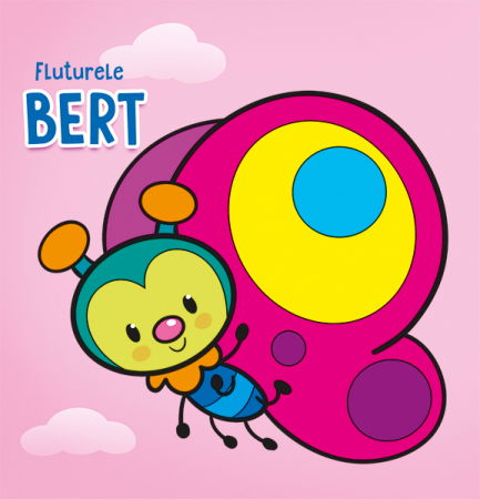 Descopera lumea - Fluturele Bert