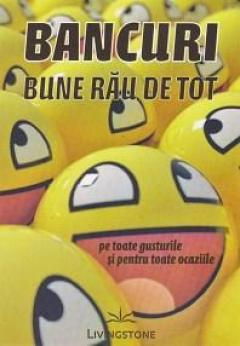 Beletristica - Bancuri bune rau de tot