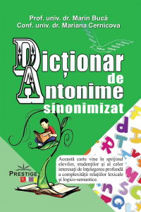 Dictionare - Dictionar de Antonime sinonimizat Marin Buca Mariana Cernicova