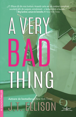 A very bad thing de J.T. Ellison