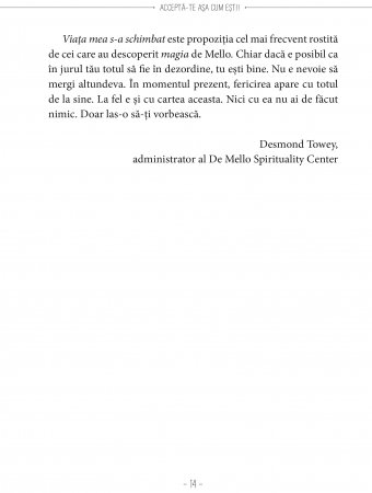 Accepta-te asa cum esti. Inceteaza sa te mai corijezi de Anthony de Mello [10]