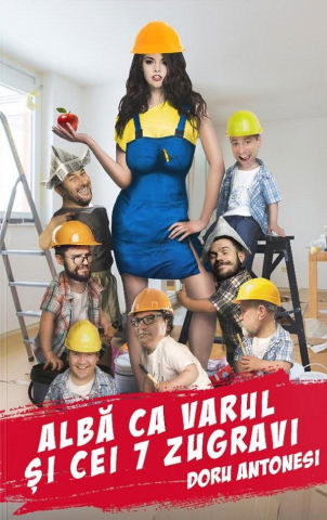 Literatura Romana - Alba ca varul si cei 7 zugravi