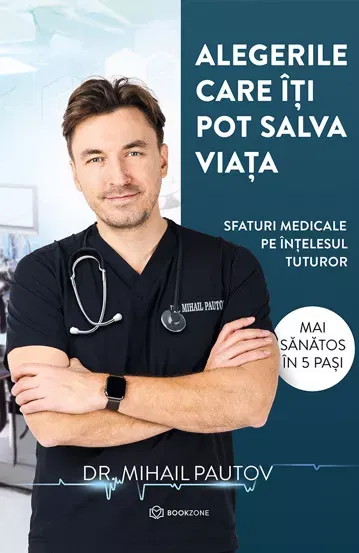 Medicina Pentru Toti - Alegerile care iti pot salva viata
