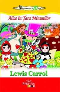 Elevi de 10 plus - Alice in Tara Minunilor