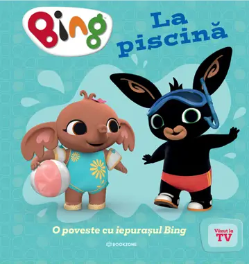 Carti pentru copii - Bing – La piscina