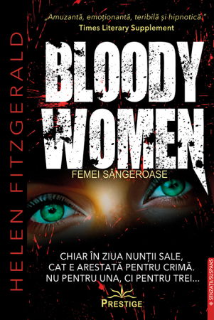 Senzatii/Suspans - Bloody Women (Femei sangeroase) de Helen FitzGerald