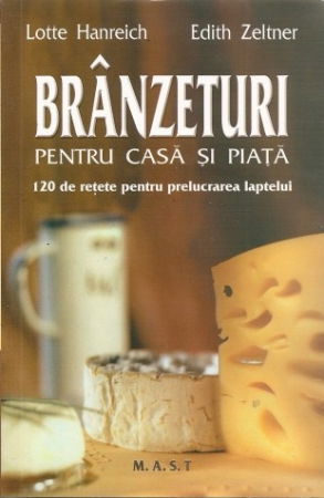 Hobby Practic - Branzeturi pentru casa si piata de Lotte Hanreich