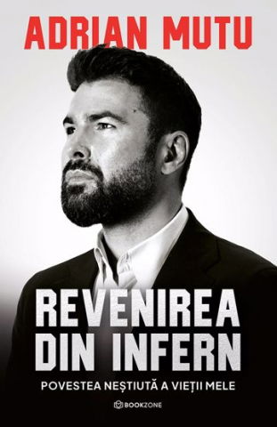 Carte Adrian Mutu: Revenirea din infern [1]