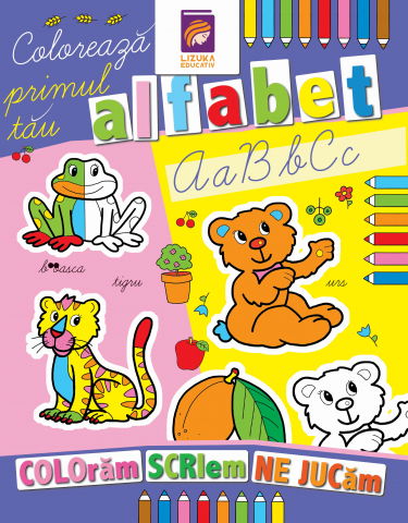 Carti de colorat - Coloreaza primul tau alfabet. Carte de colorat
