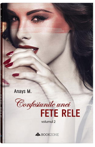 Literatura Romana - Confesiunile unei fete rele - Vol. 2