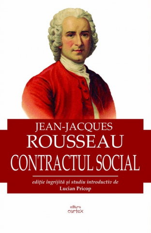 Istorie - Contractul social de Jean-Jacques Rousseau