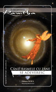 Spiritualitate - Ezoterism - Cand basmele cu zane se adeveresc