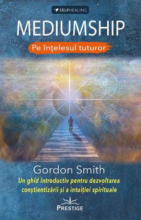 SelfHealing - MEDIUMSHIP - Pe intelesul tuturor de Gordon Smith