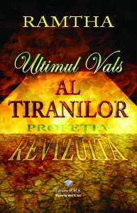 Ultimul vals al tiranilor -ramtha