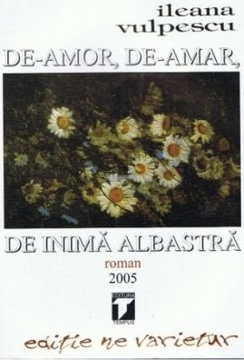De-amor, de-amar, de inima albastra de Ileana Vulpescu [0]