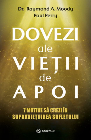 Spiritualitate - Ezoterism - Dovezi ale vietii de apoi