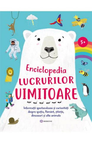 Carti educative - Enciclopedia lucrurilor uimitoare