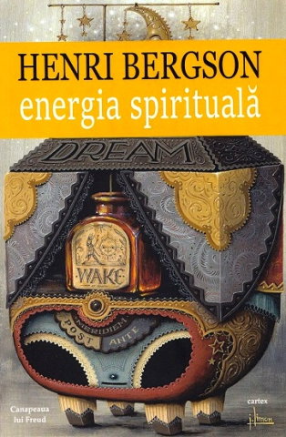 Spiritualitate - Ezoterism - Energia spirituala de Henri Bergson