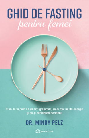 Diete - Ghid de fasting pentru femei
