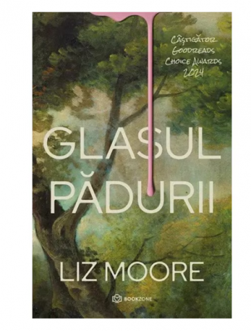 Senzatii/Thriller - Glasul padurii - Liz Moore