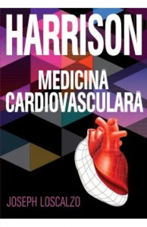 Harrison. Medicina cardiovasculara de  Joseph Loscalzo