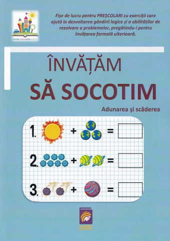 Carte Prescolara, Joc - Invatam sa socotim. Adunarea si scaderea