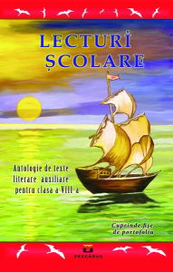 Lecturi Scolare clasa a VIII-a [0]
