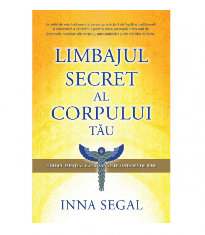 Dezvoltare Personala Adulti - Limbajul secret al corpului tau - Inna Segal