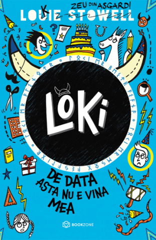 Carti educative - Loki: De data asta nu e vina mea