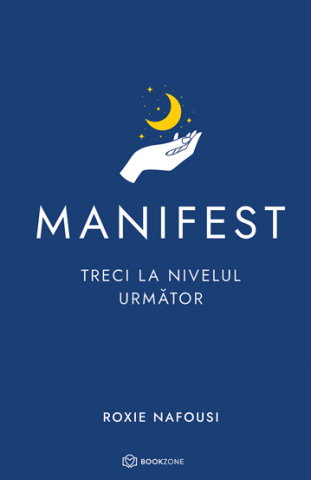 Manifest: Treci la nivelul urmator [1]
