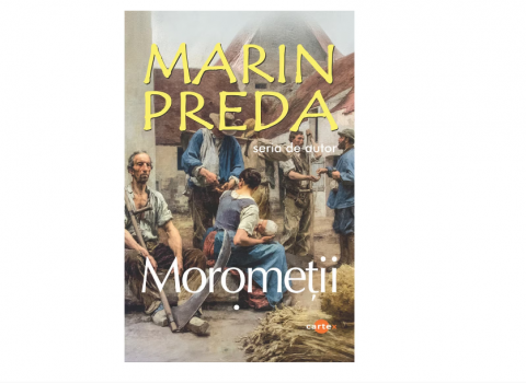 Literatura Romana - Morometii volumele 1-2, Marin Preda