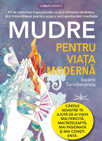 SelfConnect - Mudre pentru viata moderna de Swami Saradananda
