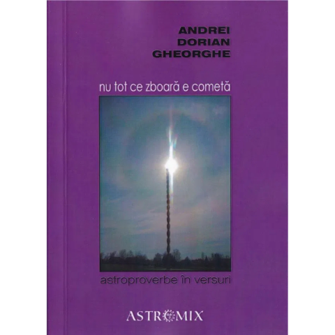 Poezie - Nu tot ce zboara e cometa de Andrei Dorian Gheorghe