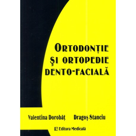 Ortodontie Si Ortopedie Dento-Faciala