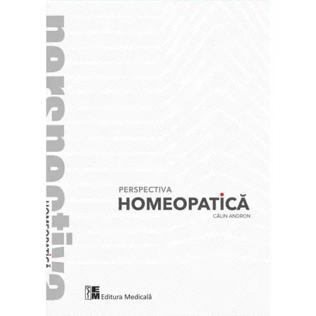 Sanatate - Perspectiva homeopatica de Calin Ioan Andron