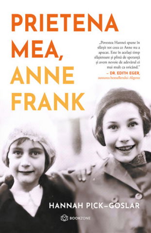 Biografii, Memorii, Jurnale - Prietena mea, Anne Frank
