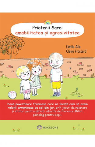 Literatura Universala - Prietenii Sarei - AMABILITATEA SI AGRESIVITATEA