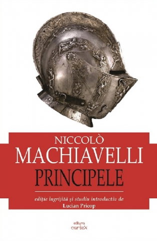 Istorie - Principele de Niccolo Machiavelli