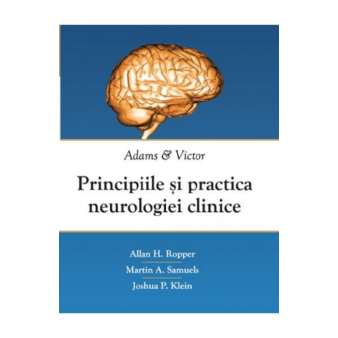 Sanatate - Principiile si practica neurologiei clinice. Adams si Victor de Allan H. Ropper