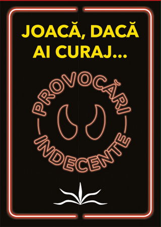 Carti de joc - Provocari indecente. Joaca, daca ai curaj...