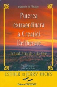 Puterea extraordinara a creatiei deliberate