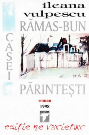 Ramas-bun casei parintesti de Ileana Vulpescu [0]