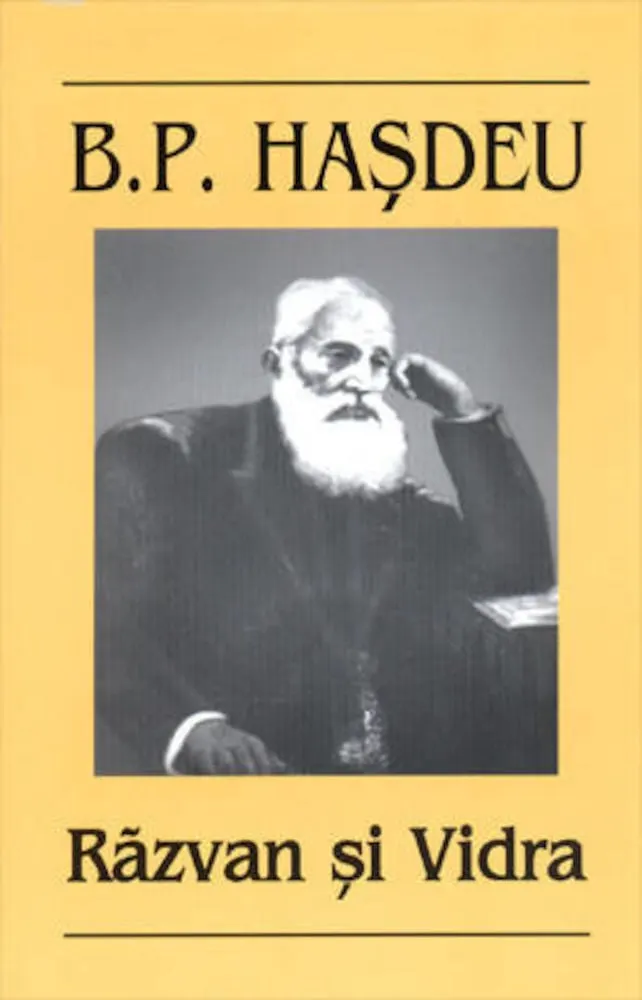 Beletristica - Razvan si Vidra de Bogdan Petriceicu Hasdeu