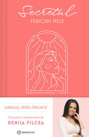 Dezvoltare Personala - Secretul fericirii mele 