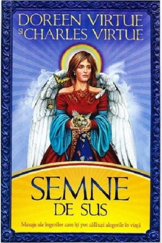Spiritualitate - Ezoterism - Semne de sus de Doreen Virtue, Charles Virtue